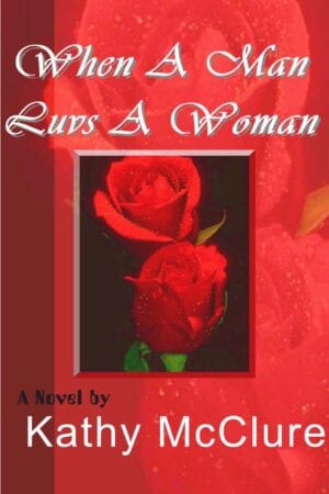 When A Man Luvs A Woman