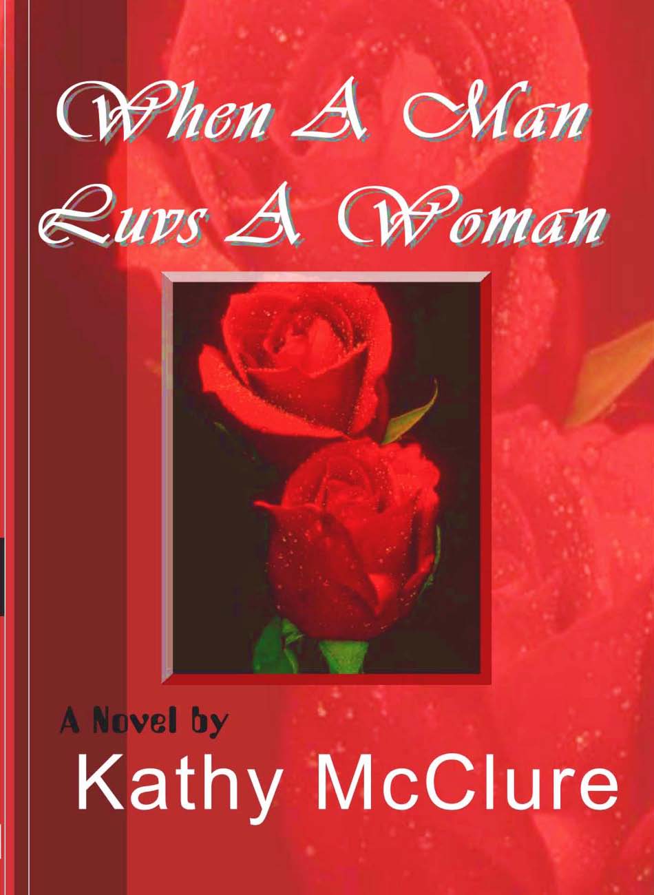When A Man Luvs A Woman