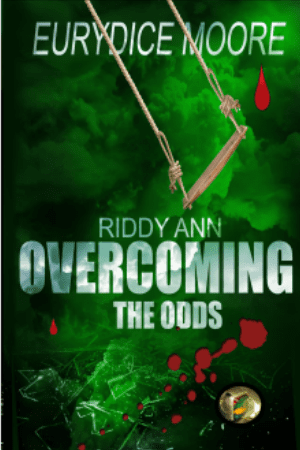 Riddy Ann OVERCOMNG The Odds