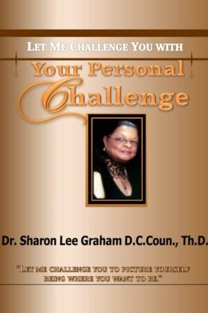 Your Personal Challenge - Let Me Challenge You