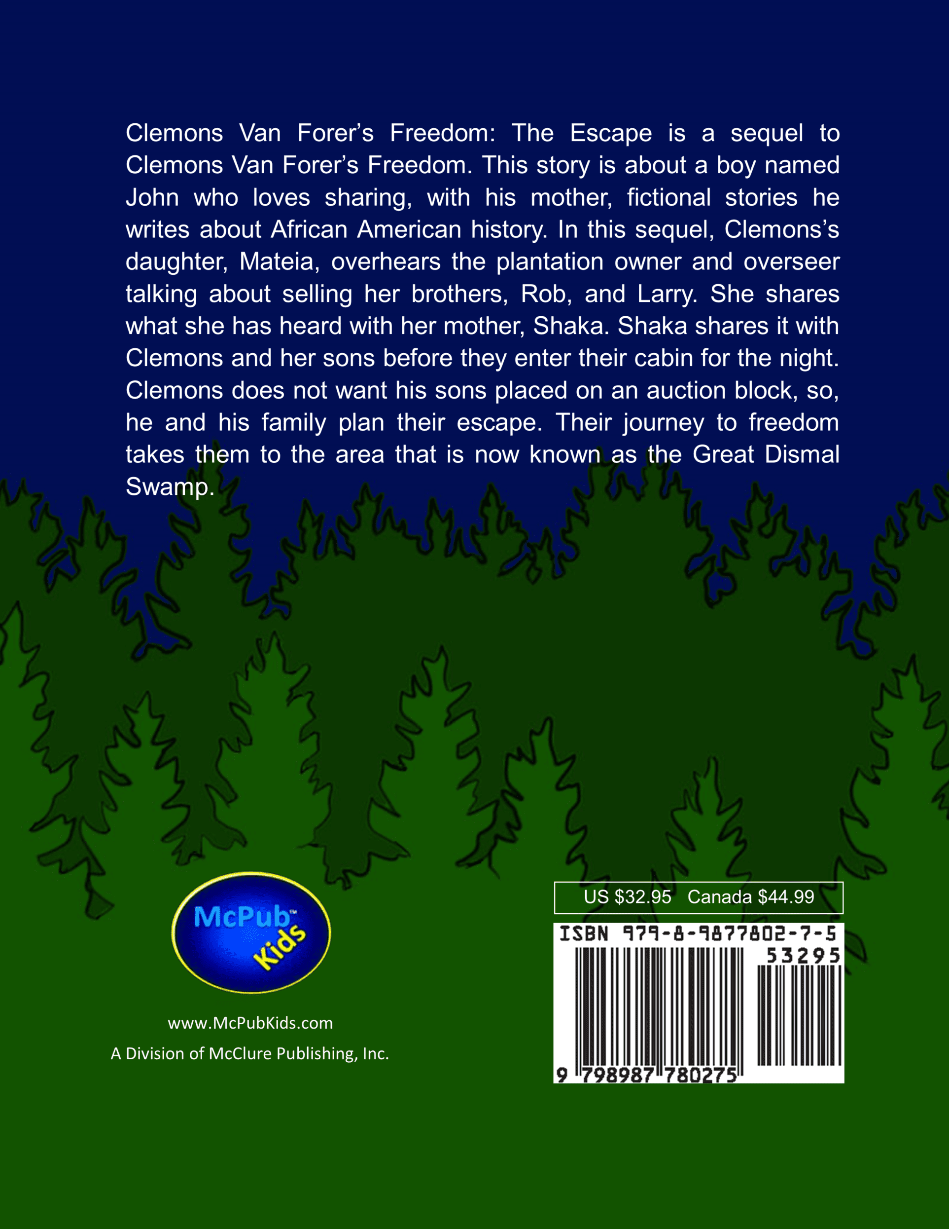Clemons Van Forer's Freedom - THE ESCAPE - Image 2