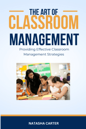 The Art of Classroom Management