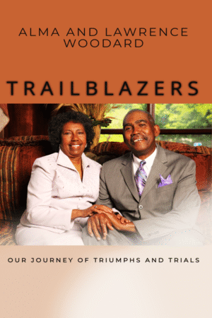TRAILBLAZERS - Our Journey of Triumphs and Trials